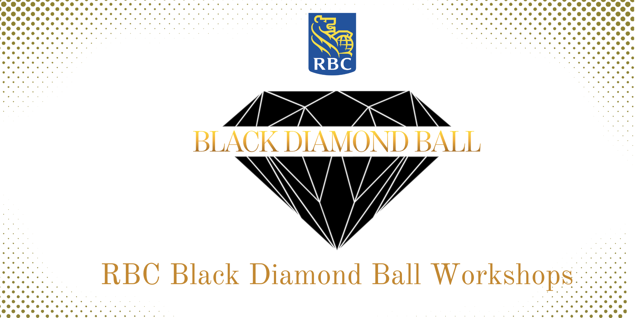 RBC Black Diamond Ball Workshops EventBrite Banner