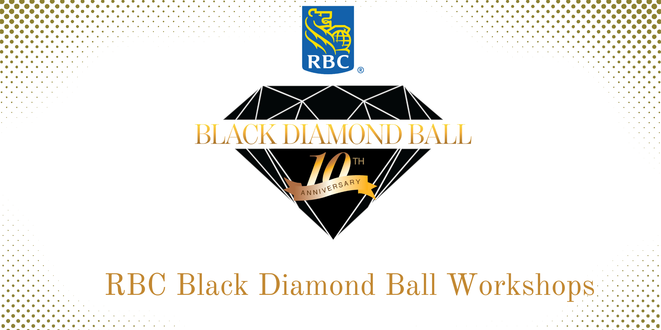 RBC 10 year Black Diamond Ball Workshops EventBrite Banner